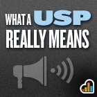 what-a-usp-really-means